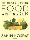 Cover image for The Best American Food Writing 2019
